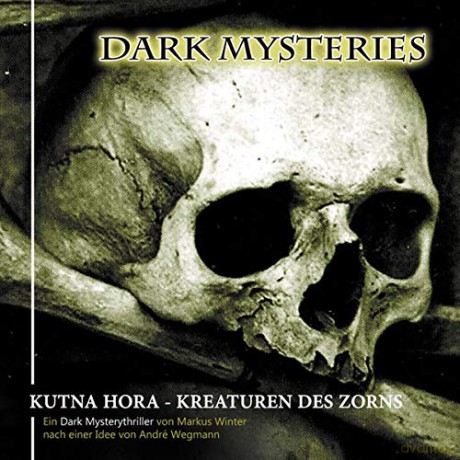 Dark Mysteries: Dark Mysteries 06-Kutna Hora/Kreaturen Des Zorns [CD]