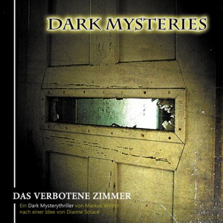 Dark Mysteries: Dark Mysteries 07-Das Verbotene Zimmer [CD]