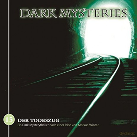 Dark Mysteries: Dark Mysteries 15-Der Todeszug [CD]