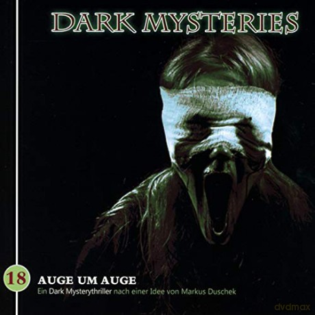 Dark Mysteries: Dark Mysteries 18-Auge Um Auge [CD]