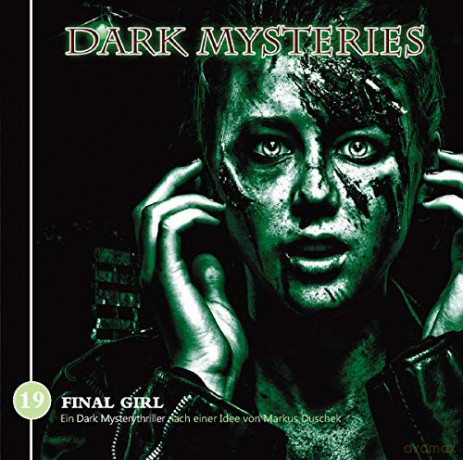 Dark Mysteries: Dark Mysteries 19-Final Girl [CD]