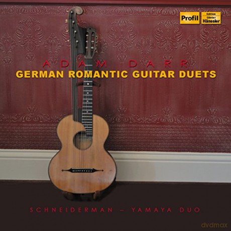 Schneiderman - Yamaha Duo: Darr - German Romantic Guitar - 94 [2CD]