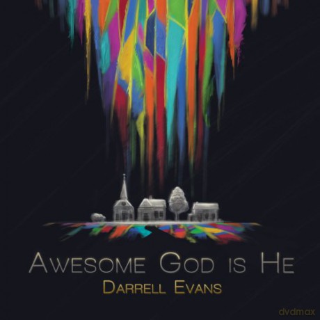 Darrell Evans-Awesome God Is He [CD]