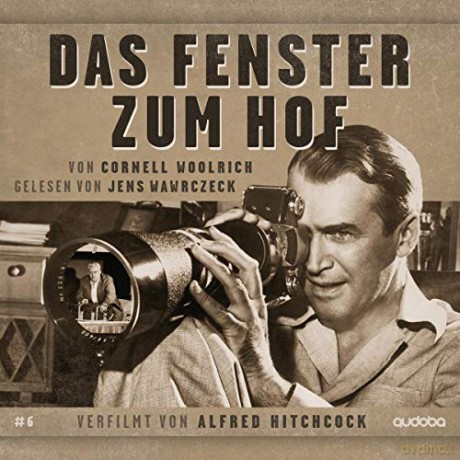 Das Fenster Zum Hof: Jens Wawrczeck Liest - Verfilmt Vo [CD]