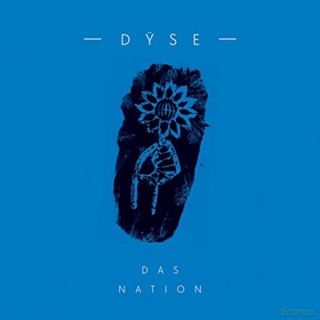 Dyse: Das Nation [CD]