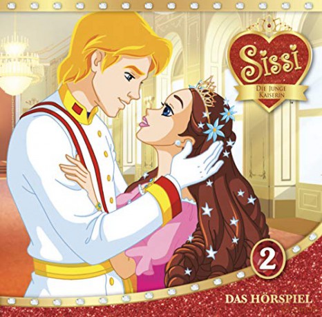 Die Junge Kaiserin Sissi: Das Original Hörspiel Zur TV-Serie - Teil 2 [CD]