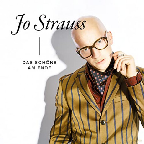 Jo Strauss: Das Schöne Am Ende [CD]