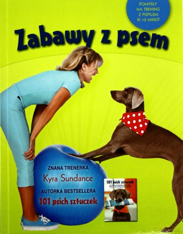 Zabawy z psem - Kyra Sundance [KSIĄŻKA]