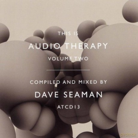 Dave Seaman-This Is Audio Therapy Vol. 2 [2CD]