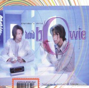 David Bowie-Thurday's Child [CD]