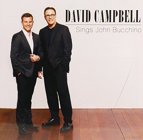 David Campbell-Sings John Bucchino [CD]