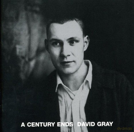 David Gray: David Gray - A Century Ends [CD]