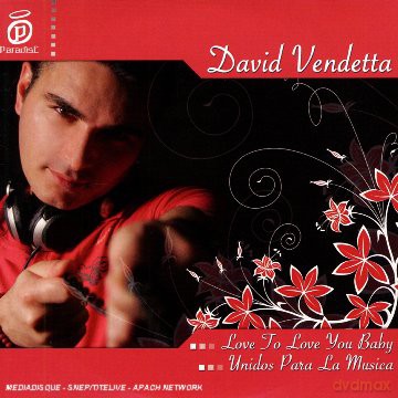 David Vendetta-Love To Love You Baby [CD]