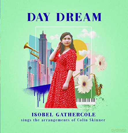 Isobel Gathercole: Day Dream [CD]