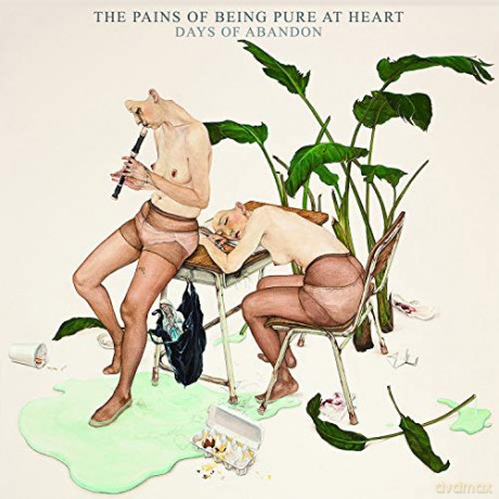 The Pains Of Being Pure At Heart: Days Of Abandon [CD]