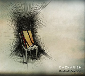 Dazkarieh-Ruido Do Silencio [CD]