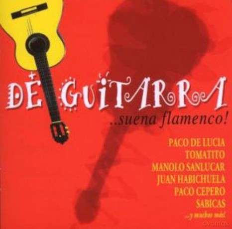 De Guitarra...Suena Flamenco! [CD]