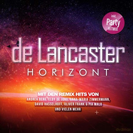 De Lancaster: De Lancaster-Horizont [2CD]
