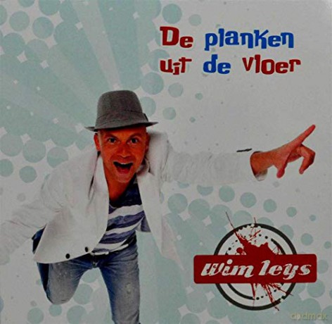 Wim Leys: De Planken Uit De Vloer [CD]