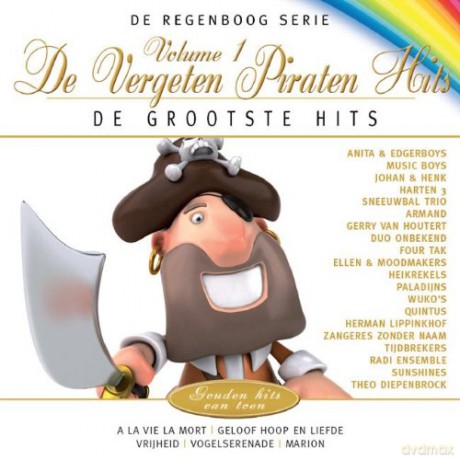 De Regenboog Serie: De Regenboog Serie - Vergeten Pirat [CD]