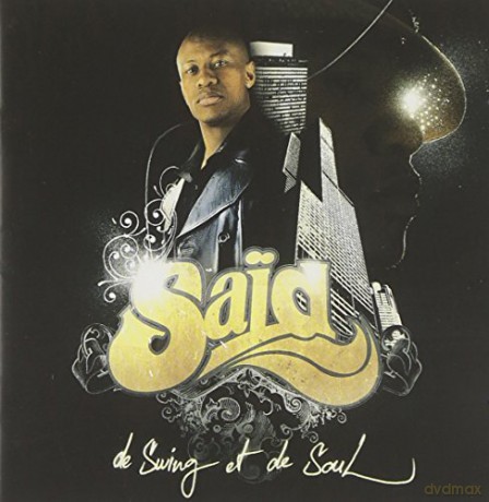 Said: De swing et de soul (1er album) [CD]