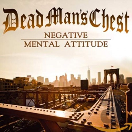 Dead Mans Chest-Negative Mental Attitude [CD]