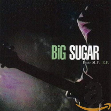Big Sugar: Dear Mf [CD]