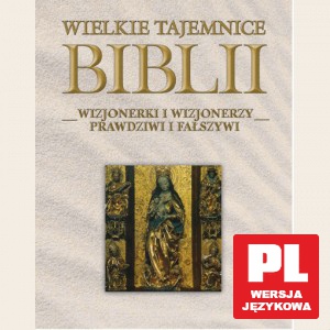 Wielkie Tajemnice Biblii 36: Wizjonerki i wizjonerzy - prawdziwi i fałszywi [KSIĄŻKA]+[DVD] 