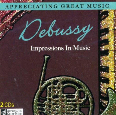 Debussy-Impressions In Music [2CD]