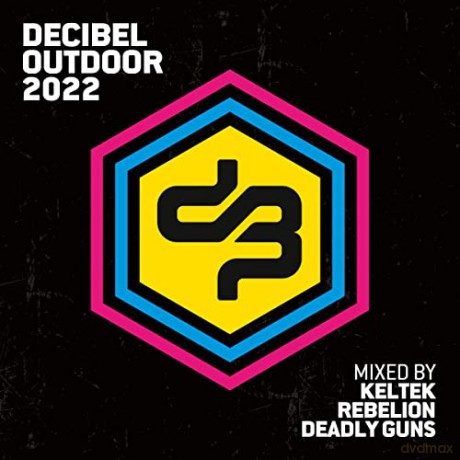 Decibel Outdoor 2022 [3CD]