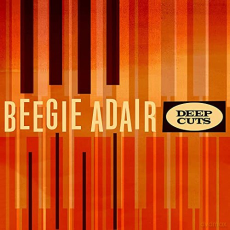 Beegie Adair: Deep Cuts [CD]