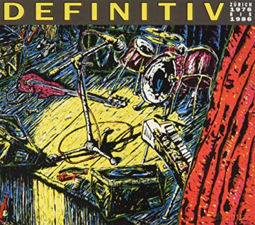 Definitiv Zurich 1976-1986 [2CD]