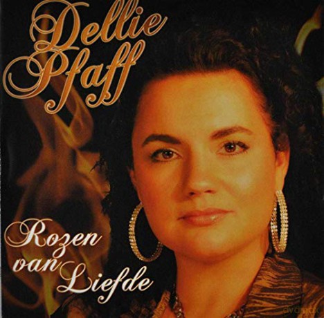 Dellie Pfaff: Dellie Pfaff - Rozen Van Liefde [CD]