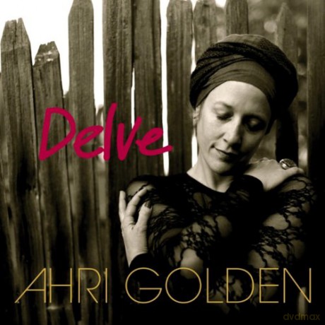 Ahri Golden: Delve [CD]