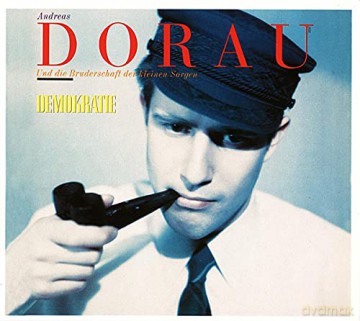 Andreas Dorau: Demokratie [CD]