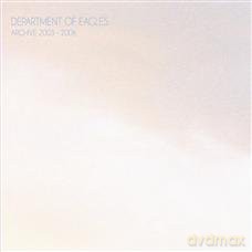 Department Of Eagles-Archive 2003-06 [CD]