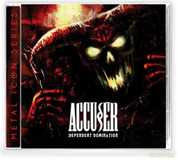 Accuser: Dependent Domination [CD]