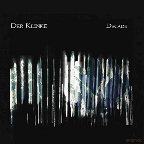 Der Klinke: Der Klinke - Decade [CD]