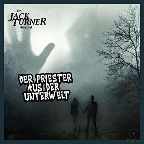 Jack Turner: Der Priester Aus Der Unterwelt [CD]