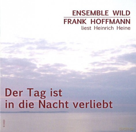 Der Tag Ist In Die Nacht Verliebt [CD]