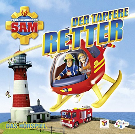 Feuerwehrmann Sam: Der Tapfere Retter - Das Hörspiel [CD]