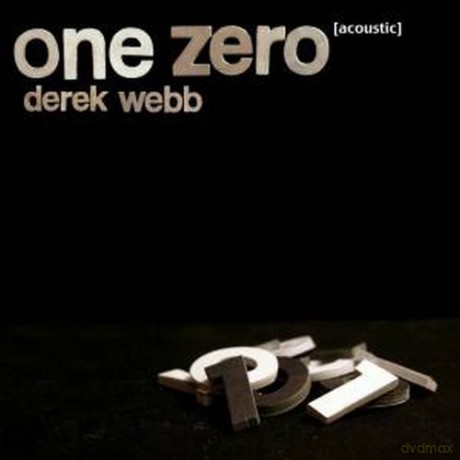 Derek Webb-One Zero (Acoustic) [CD]