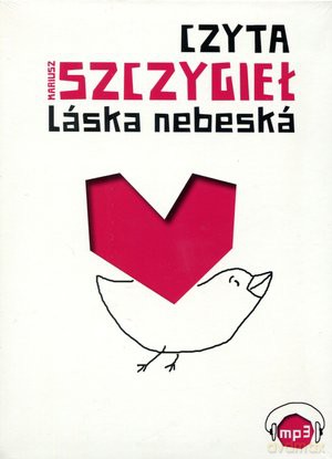 Laska Nebeska - Mariusz Szczygieł (digipack) [AUDIOBOOK] [CD]