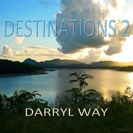 Darryl Way: Destinations 2 [CD]