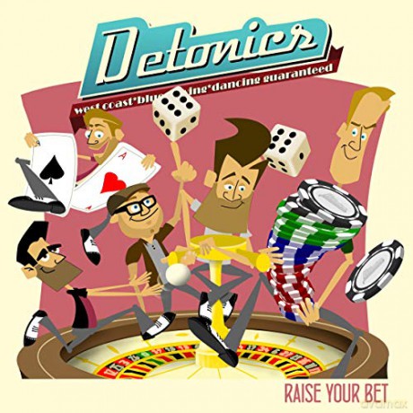Detonics-Raise Your Bet [CD]