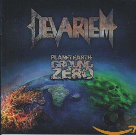 Devariem-Planet Earth Ground Zero [CD]