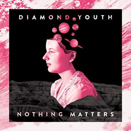 Diamond Youth-Nothing Matters [CD]