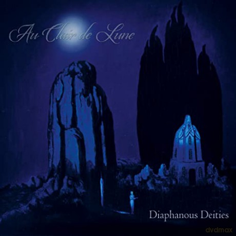 Au Clair De Lune: Diaphanous Deities [CD]
