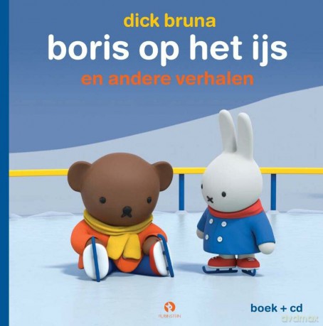 Dick Bruna: Dick Bruna - Nijntje Boris Op Het Ijs [CD]