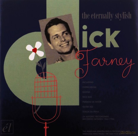 Dick Farney-The Eternally Stylish [CD]